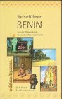 9783980416023: Reisefhrer Benin - Bosch, Dirk