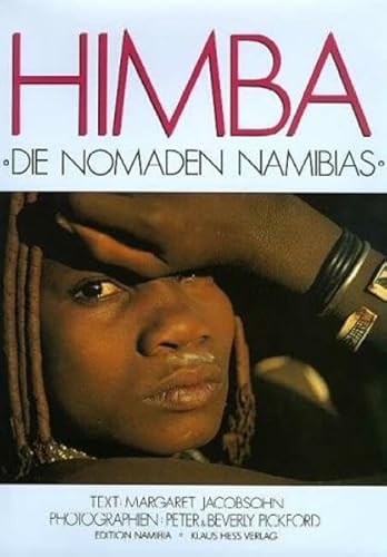 9783980451833: Himba - Die Nomaden Namibias