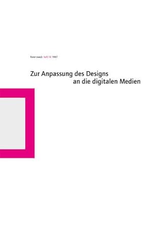 Zur Anpassung des Designs an die digitalen Medien. form+zweck Heft 14 / 1997 / 29. Jahrgang. - Petruschat, Jörg (Hrsg.)