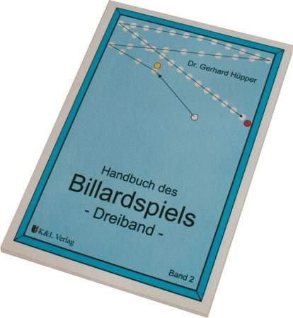 Stock image for Handbuch des Billards - Dreiband Bd. 2. for sale by medimops