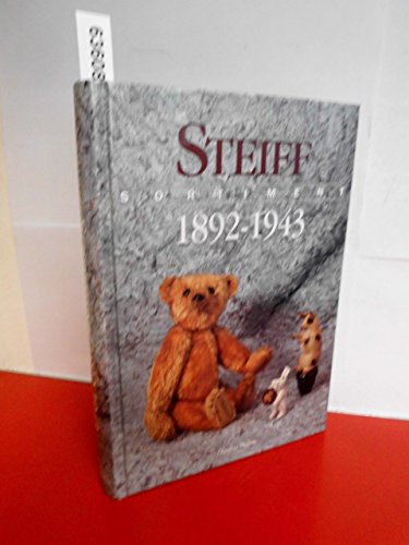 Beispielbild fr Steiff Sortiment 1892 - 1943 zum Verkauf von medimops