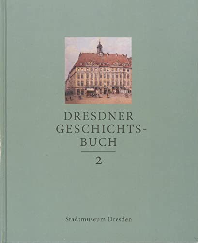 Stock image for Dresdner Geschichtsbuch Band 2 for sale by medimops