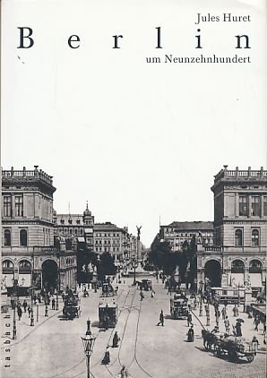 Imagen de archivo de Berlin um Neunzehnhundert a la venta por medimops