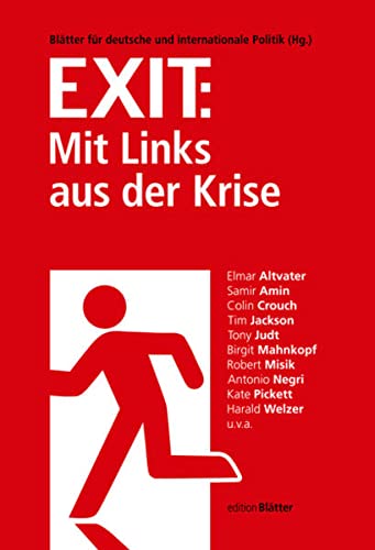 Stock image for Exit: Mit Links aus der Krise: Edition Bltter 3 for sale by medimops