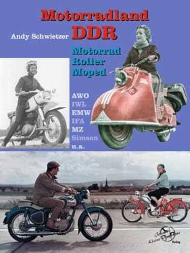 Beispielbild fr Motorradland DDR: Motorrad, Moped, Roller zum Verkauf von medimops