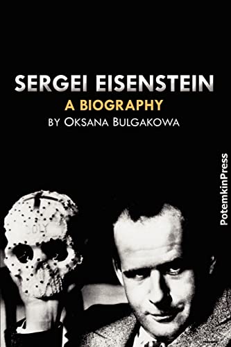 Sergei Eisenstein. a Biography (9783980498982) by Bulgakowa, Oksana