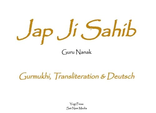 9783980503952: Jap Ji Sahib: Das Morgengebet der Sikhs von Guru Nanak. Gurumukhi, Transliteration & Deutsch (Livre en allemand)