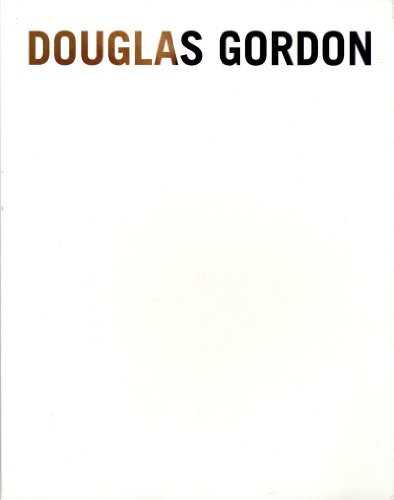 9783980504133: Douglas Gordon. Pictures