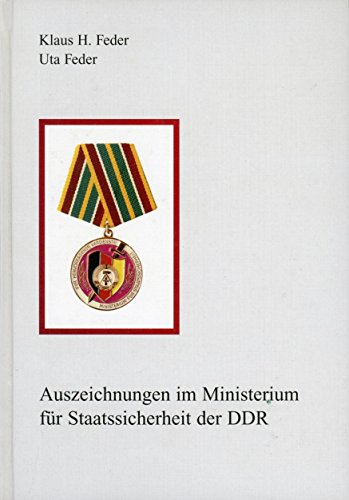 Auszeichnungen im Ministerium für Staatssicherheit der DDR - Feder Klaus H. / Feder Uta