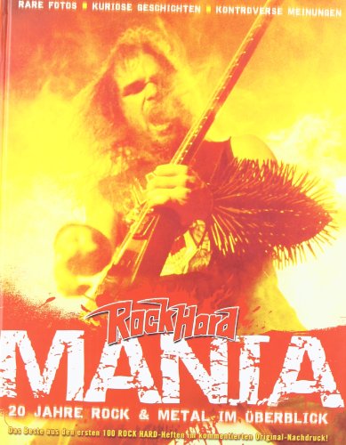 Beispielbild fr Rock Hard Mania: 20 Jahre Rock & Metal im berblick zum Verkauf von medimops