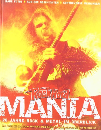 Imagen de archivo de Rock Hard Mania: 20 Jahre Rock & Metal im berblick a la venta por DER COMICWURM - Ralf Heinig