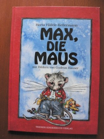 Beispielbild fr Max, die Maus zum Verkauf von medimops