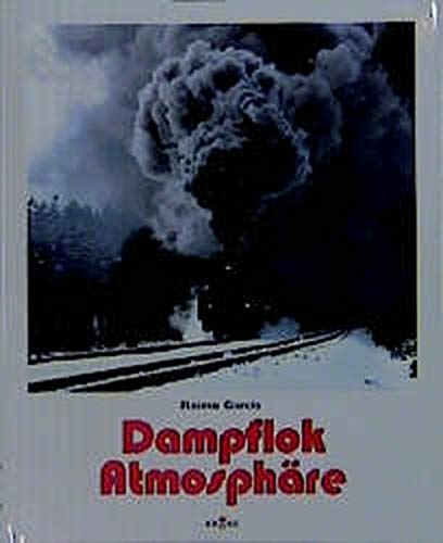 Stock image for Dampflok Atmosphäre for sale by ThriftBooks-Atlanta