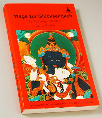 Stock image for Wege zur Glckseligkeit -Language: german for sale by GreatBookPrices