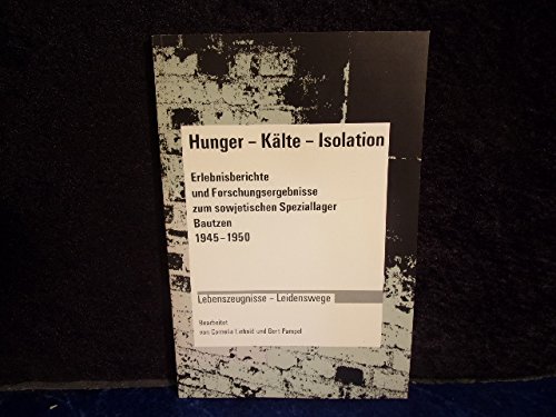 9783980552738: Hunger - Klte - Isolation