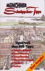 Beispielbild fr Mnchner Schnppchen-Tipps: ber 800 Tipps: Fabrikverkauf, Gastronomie, Einzelhandel, Dienstleistungen, Freizeit, Kultur zum Verkauf von medimops