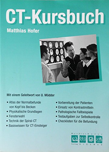 Matthias Hofer Susanne Kniest Vorwort: Ulrich Mdder - CT-Kursbuch