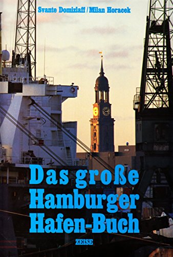 9783980568708: Das groe Hamburger Hafen-Buch