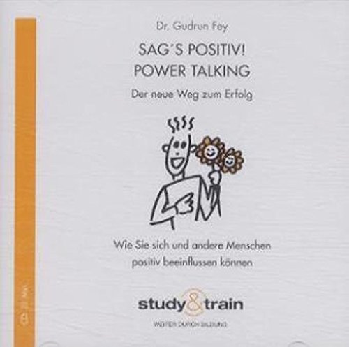 Beispielbild fr Sag's positiv! Power Talking, 1 Audio-CD zum Verkauf von medimops