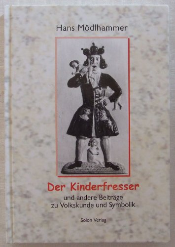 Imagen de archivo de Die Kinderfresser und andere Beitrge: Anthologie a la venta por medimops