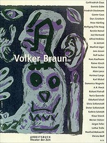 Volker Braun. Arbeitsbuch. Redaktion Barbara Engelhardt, Thomas Irmer. - Hörnigk, Frank (Hrsg.)