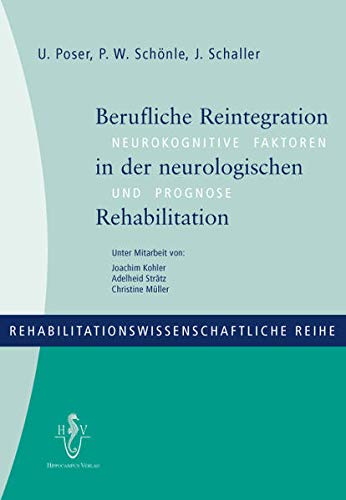 Beispielbild fr Berufliche Reintegration in der neurologischen Rehabilitation zum Verkauf von medimops