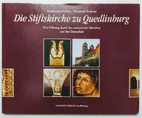 Beispielbild fr Die Stiftskirche zu Quedlinburg: Eine Fhrung durch den romanischen Sakralbau und den Domschatz zum Verkauf von Buchhandlung Loken-Books