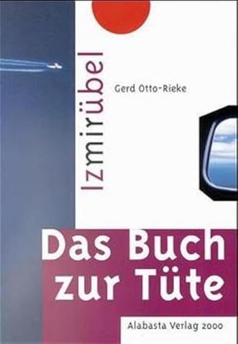 Beispielbild fr Izmirbel. Das Buch zur Tte zum Verkauf von medimops