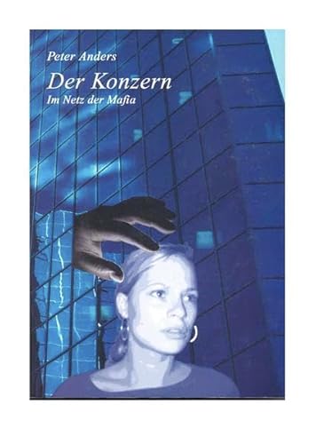 Imagen de archivo de Der Konzern: Im Netz der Mafia a la venta por medimops