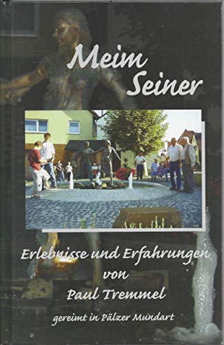 Beispielbild fr Meim Seiner zum Verkauf von Versandantiquariat Felix Mcke