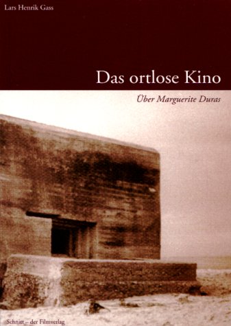 9783980631334: Das ortlose Kino. ber Marguerite Duras.