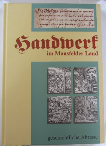 Handwerk im Mansfelder Land.