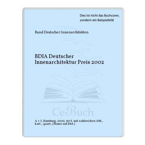 9783980632997: BDIA Deutscher Innenarchitektur Preis 2002