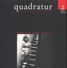 Quadratur, Heft 2 - Kulturzeitschrift : Eros und Sinnlichkeit.