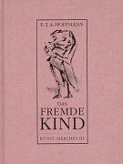 Das fremde Kind (9783980668538) by E.T.A. Hoffmann