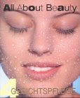Beispielbild fr All about Beauty / Gesichtspflege zum Verkauf von rebuy recommerce GmbH