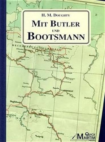 Mit Butler und Bootsmann: Ein Bootstörn anno 1890 von Friesland über die mecklenburgischen Seen b...