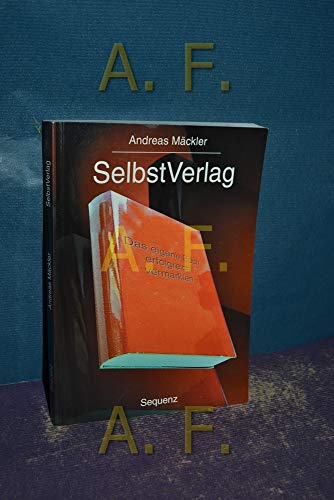 Stock image for SelbstVerlag Das eigene Buch erfolgreich vermarkten. for sale by medimops