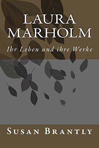 Beispielbild fr Laura Marholm: Ihr Leben und ihre Werke (edition friedrichshagen) zum Verkauf von medimops