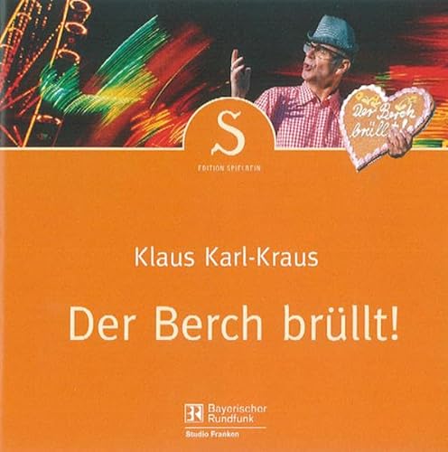 Der Berch brüllt! - Klaus Karl-Kraus