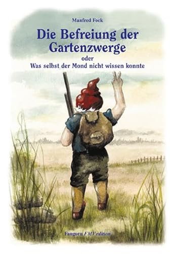 Beispielbild fr Gartenzwergtrilogie: Die Befreiung der Gartenzwerge: BD 3 zum Verkauf von medimops