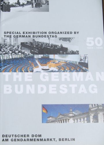 Imagen de archivo de 50 Jahre Deutscher Bundestag. Sonderausstellung im Deutschen Dom, Berlin. a la venta por Antiquariat Bcherkeller