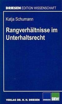 9783980734493: Rangverhltnisse im Unterhaltsrecht