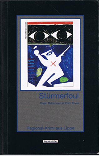 Beispielbild fr Strmerfoul: Kriminalroman aus Lippe zum Verkauf von medimops