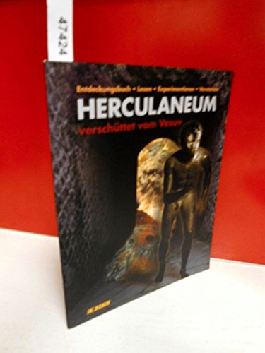 Beispielbild fr Herculaneum - verschttet vom Vesuv. Ein Entdeckungsbuch fr Kinder zum Verkauf von Eulennest Verlag e.K.