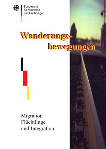 9783980774307: Migration, Flchtlinge und Integration, Bd. 10: Wanderungsbewegungen
