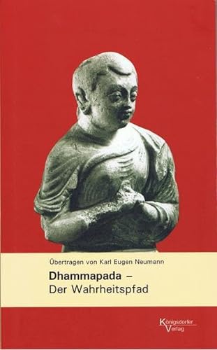 Beispielbild für Dhammapada - Der Wahrheitspfad zum Verkauf von medimops