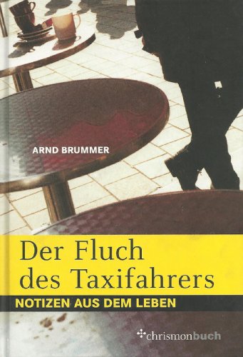 Stock image for Der Fluch des Taxifahrers for sale by Antiquariat Walter Nowak