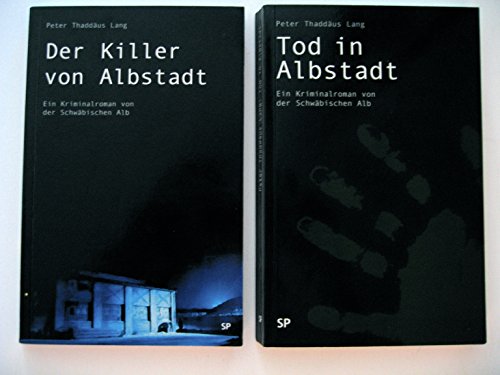 Tod in Albstadt. (9783980787369) by Peter Lang