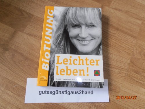 Stock image for BioTUNING-Leichter leben! for sale by Versandhandel K. Gromer